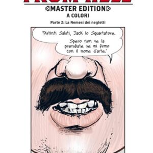 From Hell: Master Edition 2 - Magic Press - Italiano