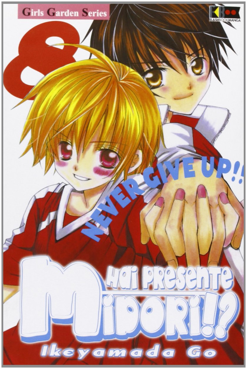 Hai Presente Midori!? 8 - Prince Eleven - Flashbook - Italiano